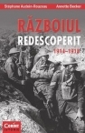„Războiul redescoperit 1914-1918”